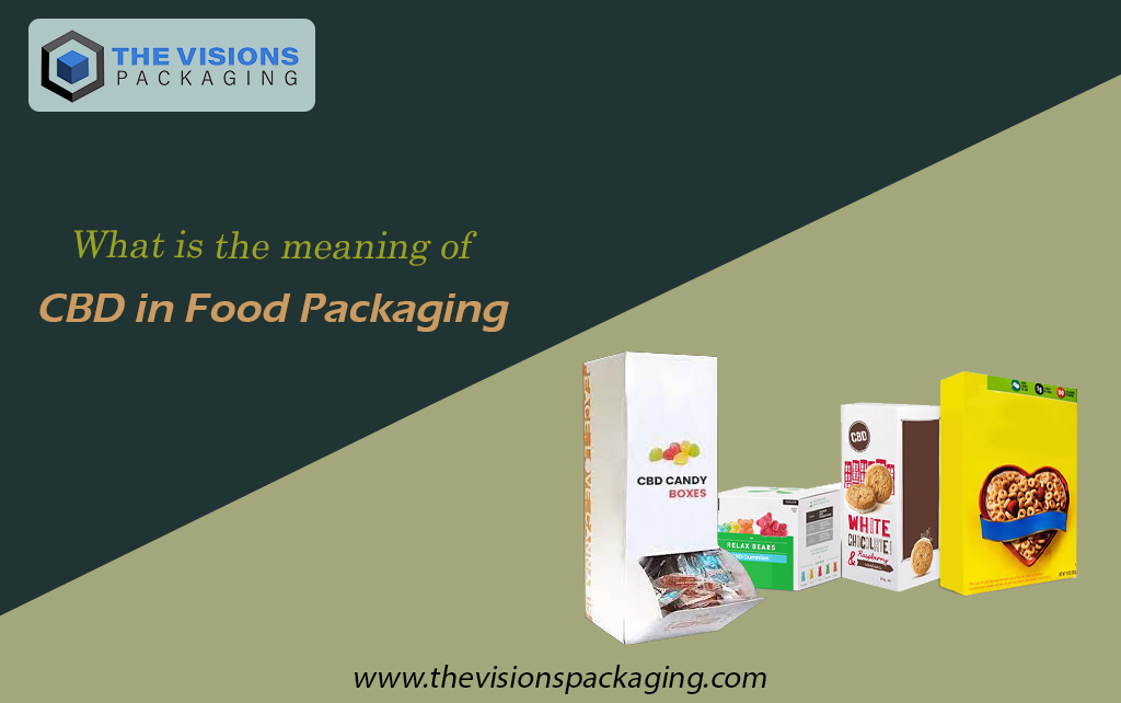 What is the meaning of CBD in Food packaging