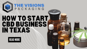 How to Start a CBD Business in Texas